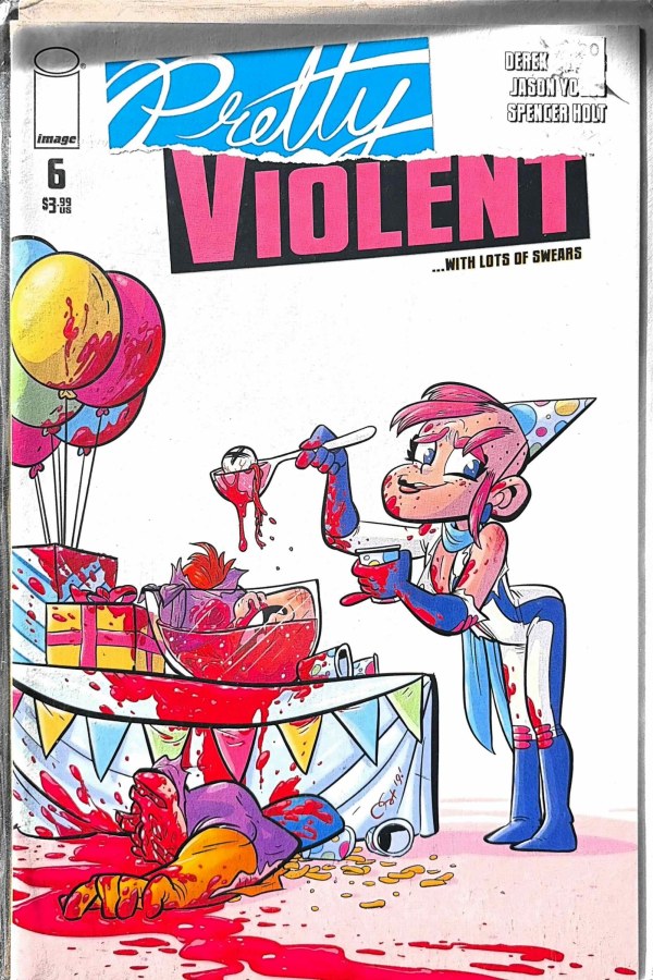 Pretty Violent #6