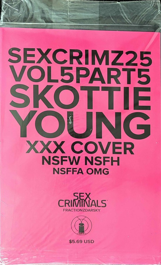 Sex Criminals #25 (2018) Image Skottie Young XXX cover cover