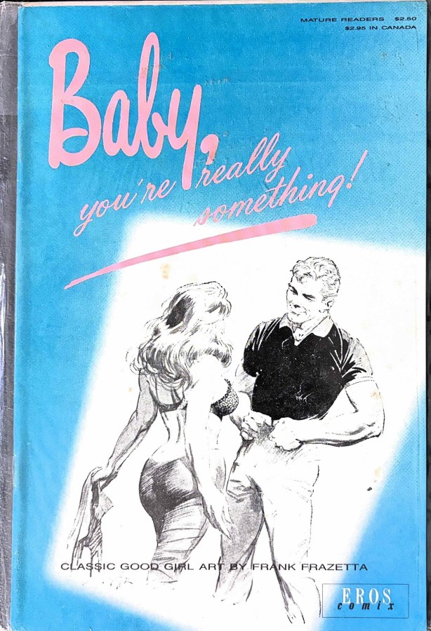 Baby, You're Really Something! #1 (1990) Eros Comix cover