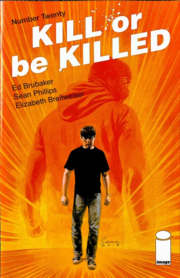 Kill or Be Killed #20