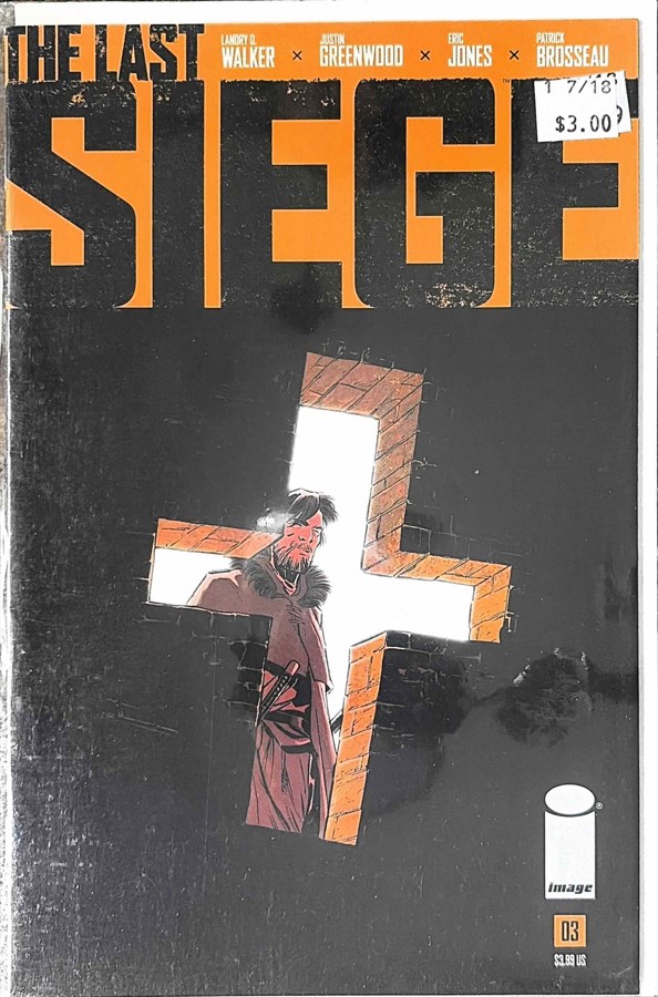 The Last Siege #3 (2018) Image Comics First Printing unassessed cover