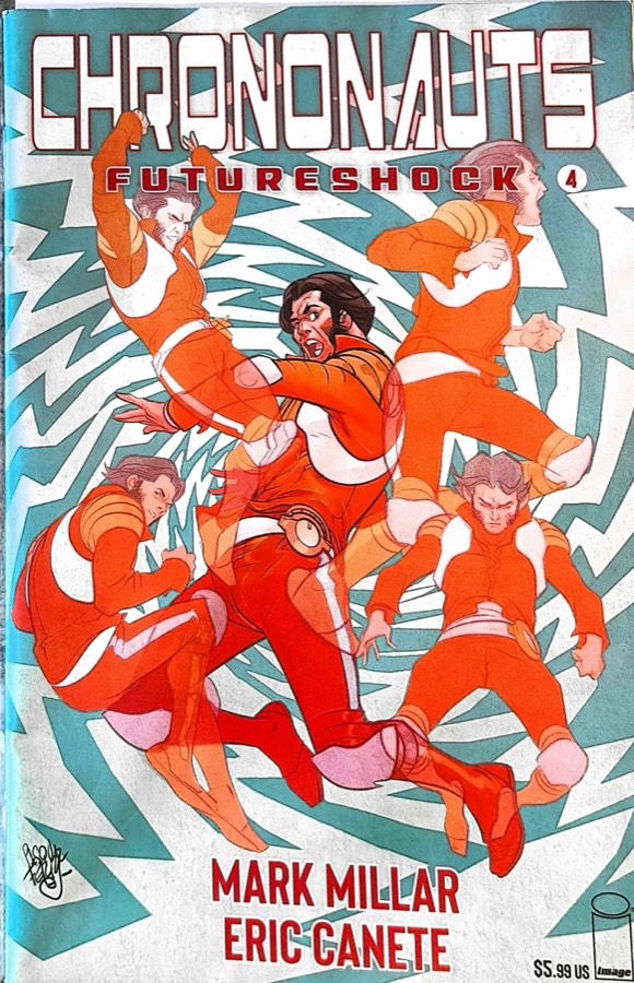 Chrononauts: Futureshock #4