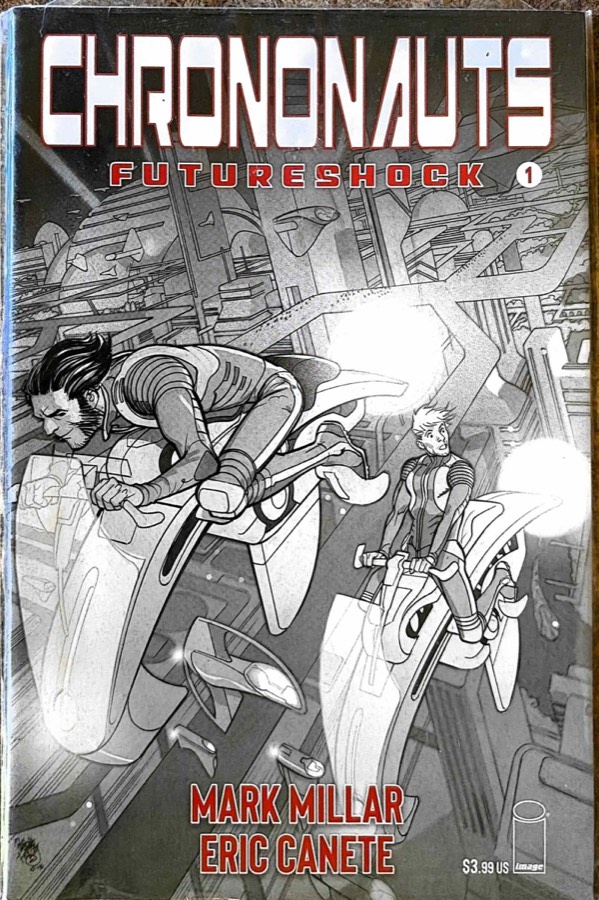 Chrononauts: Futureshock #1